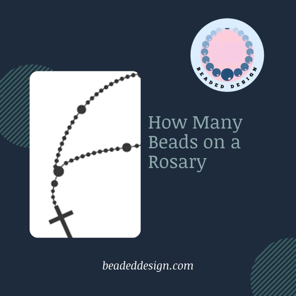 How Many Beads on a Rosary