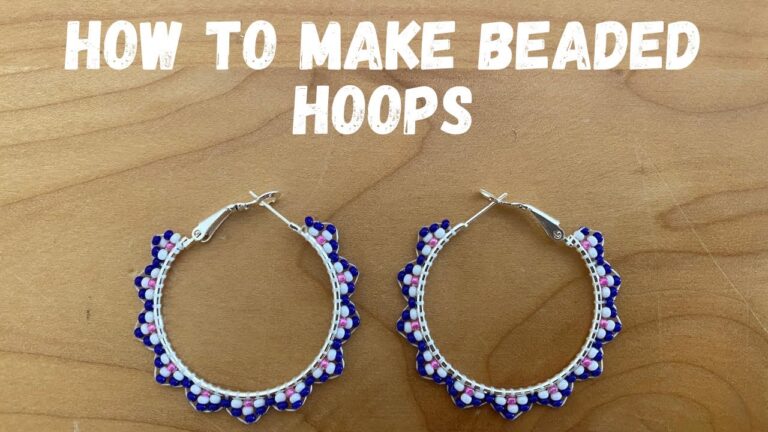 How to Make Bead Hoop Earrings