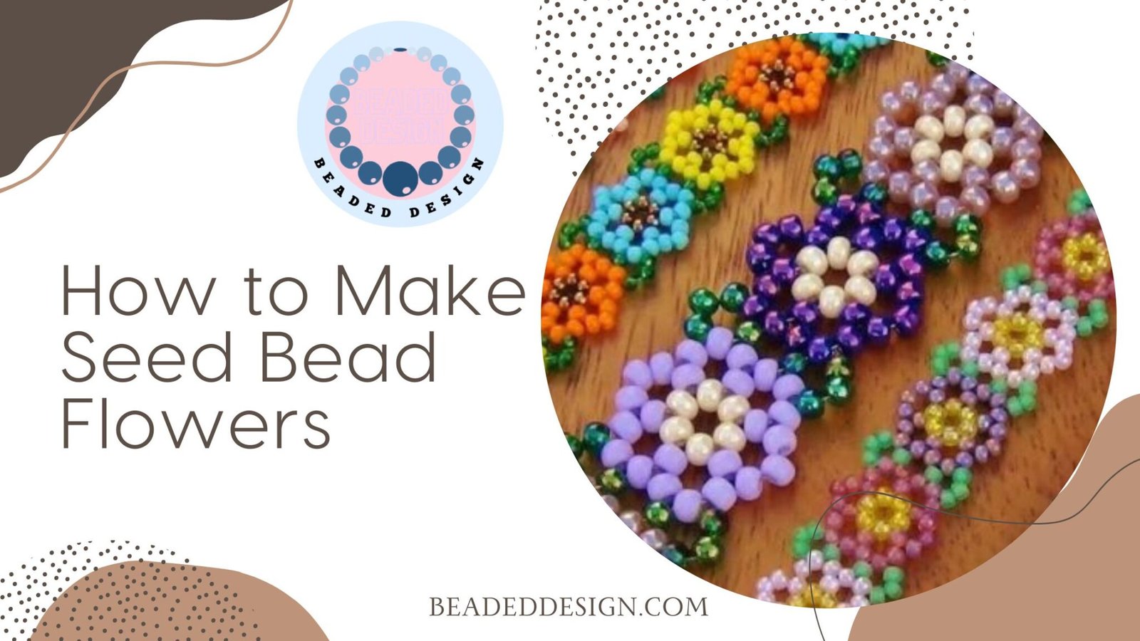 How to Make Seed Bead Flowers - Beaded Design