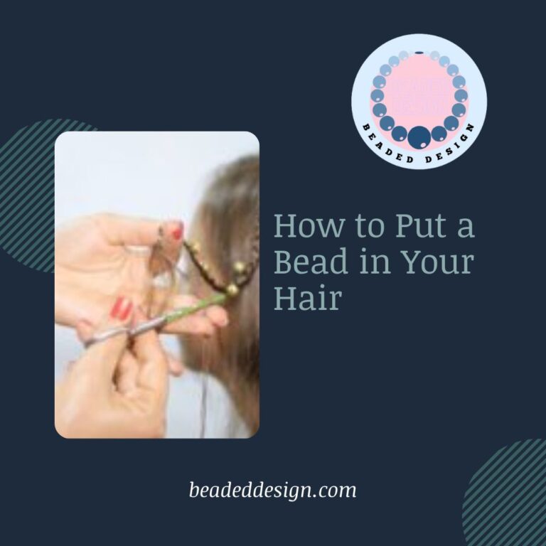 How to Put a Bead in Your Hair